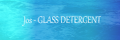 GLASS DETERGENT